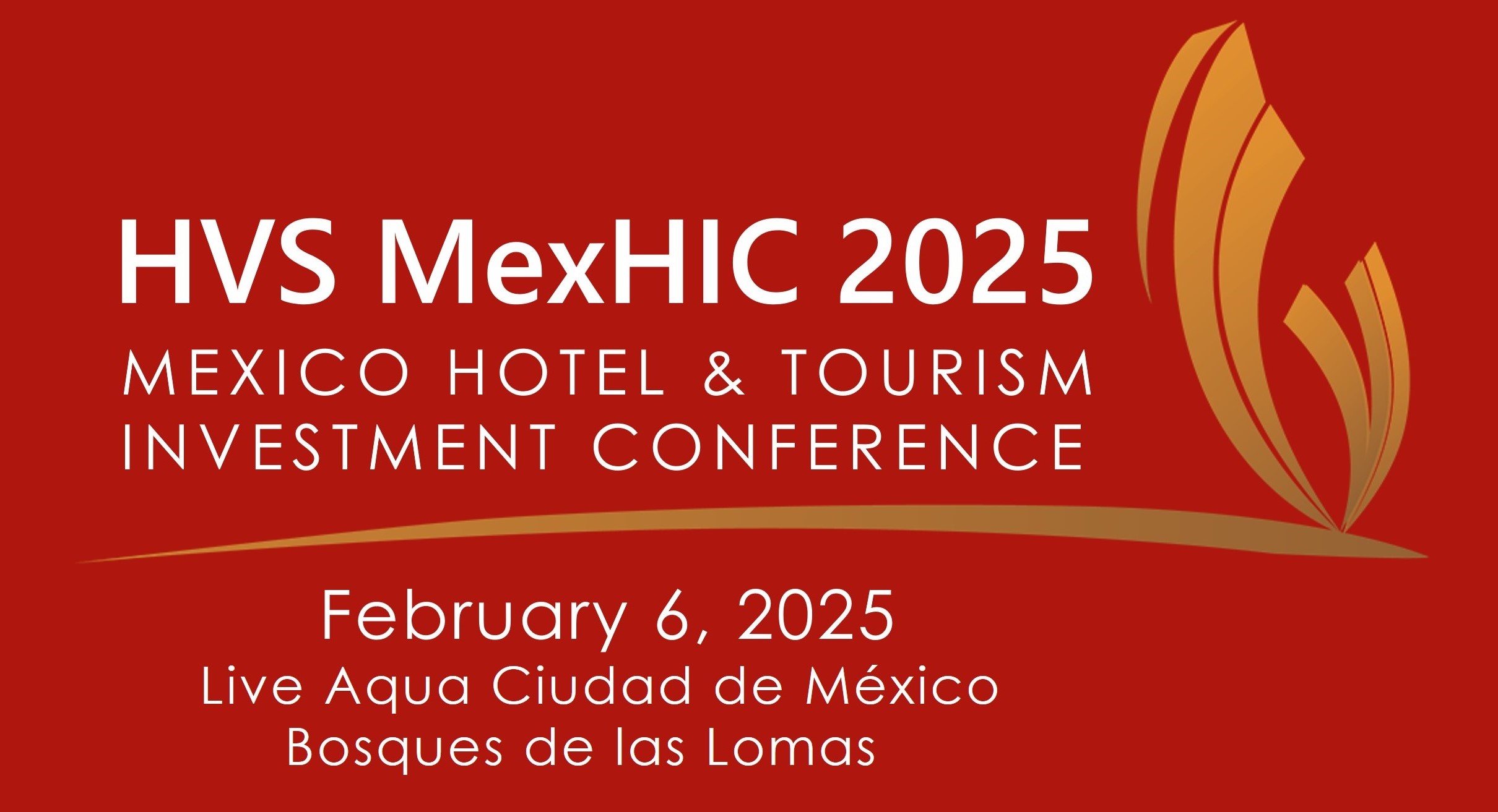 Mexico Hotel and Tourism Investment Conference 2025